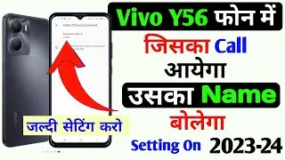 Vivo y56 me call aane par name bolne wala setting | vivo y56 caller id announcement