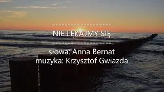 NIE LĘKAJMY SIĘ - Nasza Matka Ziemia