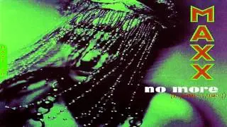 Maxx - No More