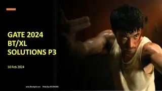GATE 2024 BT XL SOLUTIONS P3