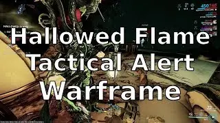 Hallowed Flame Tactical Alert Warframe Event