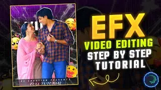How To Make EFX Video In Alight Motion🔥 | EFX Video Editing Complete Tutorial🌟