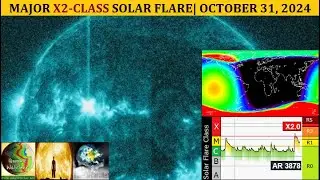 X2-Class Solar Flare | Oct 31, 2024