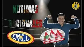 LAC - Lucha Awesome Connection - Noticias Nacionales