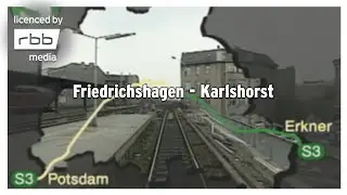 S-Bahn Berlin | Friedrichshagen - Karlshorst | Führerstandsmitfahrt, 1995