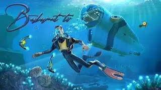 Я вернулся к ней! Subnautica прохождение на русском 