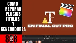 Plugin No Funciona Solución  a Error  En Final Cut Pro   (LISTA ACTUALIZADA 10.5.3 Y 10.5.4)
