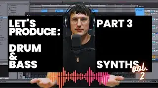 Drum & Bass Part.3 SYNTHS - vol.2