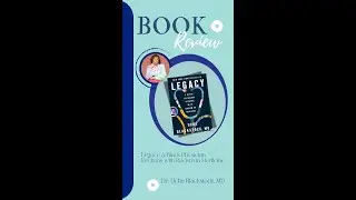 Book Review: ‘Legacy: A Black Physician Reckons with Racism in Medicine' by Dr. Uche Blackstock, MD