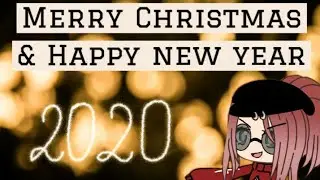 Merry Christmas & Happy new year 🎅(Rx Beats Trap remix) •|Gacha life|•