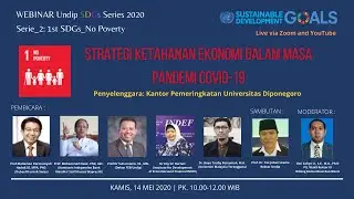 WEBINAR Undip SDGs Series 2020 [Serie_2: 1st SDGs_No Poverty]