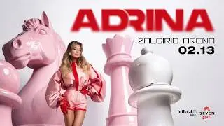 Adrina - Kodėl