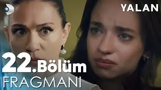 Yalan 22. Bölüm Fragmanı 