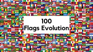 100 Flags Evolution