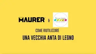 Come riutilizzare una vecchia anta di legno