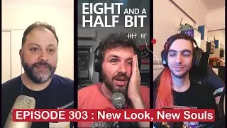 Episode 303 - New Look, New Souls (reupload)