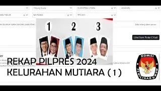 UPDATE2 PILPRES KELURAHAN MUTIARA