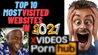 Top 10 Most Visited Websites of All time (1993 - 2021)