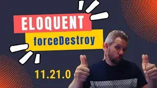 Eloquent forceDestroy, novedad en Laravel 11.21.0