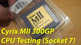Cyrix MII 300GP (233-366ish) Tested - Super Socket 7 (3dfx, Voodoo 3, Quake, QuakeGL, Quake 3 Arena)