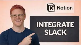 How To Integrate Slack With Notion [Simple Steps]