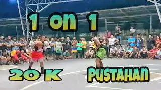 20K Pustahan 1 on 1 | Basketball in the Philippines | Buwis buhay | No Blood No Foul |