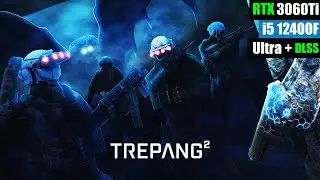RTX 3060Ti - Trepang 2||1080p Max Settings & DLSS Tested