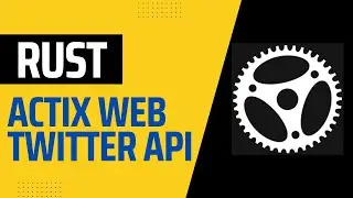 Rust Actix Web Twitter Clone