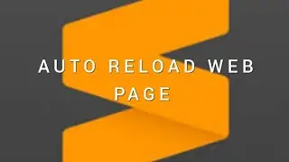Sublime text editor auto reload/refresh webpage