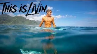 Surfing Secret Spots in Tahiti! || This is Livin' Episode 26