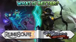 WHY I play RS3 and not OSRS?!