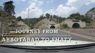 Part-1 Journey from Abbotabad to Shatay