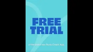 START YOUR FREE TRIAL TODAY 🔥 THE BODY COACH APP