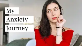 My Anxiety Story | Intrusive Thoughts, Panic Attacks & Learning it's OK to get HELP