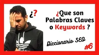 🆘 ¿Qué son Palabras Claves o Keywords?
