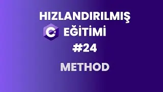 C# Programming Lessons | What is a Method? | Chapter 24