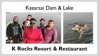 Pune Diaries | Kasarsai Dam & Lake | Interview with K Rocks Resort Owner | Simba in the Action