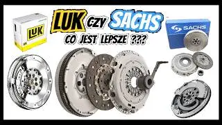 CO JEST LEPSZE LUK CZY SACHS ? KTÓRE KOŁO DWUMASOWE WYBRAĆ ?