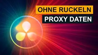 Ruckelfrei schneiden in DaVinci Resolve 20 (Free) | Proxy-Workflow erklärt
