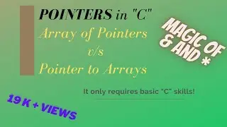 Array of Pointers Vs Pointer to Arrays