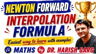 Newton's Forward Interpolation Formula with Examples | 3 Steps rule