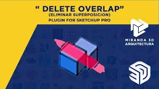 SKETCHUP PLUGIN - DELETE OVERLAP - DE S4U