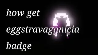 how get eggstravaganicia|projet wolfie|roblox