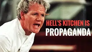 Hell's Kitchen is Propaganda: An Analysis