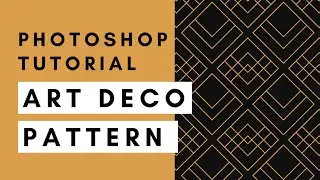 How to Make an Art Deco Pattern in Photoshop