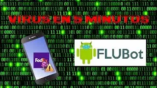 Flubot (Android) (Virus En 5 Mins.)