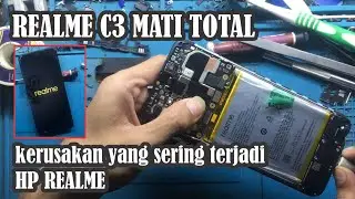 realme c3 rmx 2020 mati total kerusakan sering terjadi hp realme
