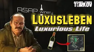 Luxusleben | Luxurious Life | Prapor Quest | Escape From Tarkov