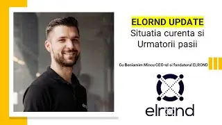 #ELORND UPDATE Beniamin Mincu - Situatia curenta si  Urmatorii pasii