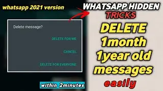 HOW TO DELETE MESSAGE AFTER 7minutes or after several days 2021 WHATSAPP HIDDENTRICKS 2021 COBSTUDIO